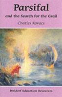 Parsifal - And the Search for the Grail (Kovacs Charles)(Paperback)