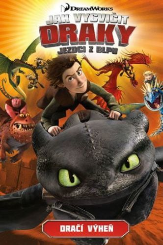 Jak vycvičit draky Dračí výheň - Furman Simon