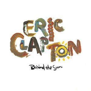 Behind the Sun (Eric Clapton) (Vinyl)
