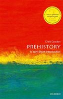 Prehistory: A Very Short Introduction (Gosden Chris (Professor of European Archaeology Oxford University))(Paperback)