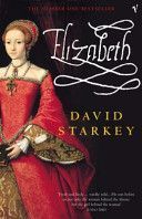 Elizabeth (Starkey David)(Paperback)