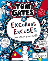 Tom Gates: Excellent Excuses (And Other Good Stuff (Pichon Liz)(Paperback / softback)