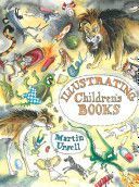 Illustrating Children's Books (Ursell Martin)(Paperback)