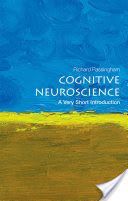 Cognitive Neuroscience: A Very Short Introduction (Passingham Richard)(Paperback)