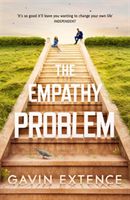 Empathy Problem - It's never too late to change your life (Extence Gavin)(Paperback)