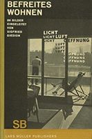 Sigfried Giedion Befreites Wohnen (Liberated Dwelling) (Giedion Sigfried)(Pevná vazba)