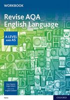 AQA A Level English Language: AQA A Level English Language Revision Workbook (Clayton Dan)(Paperback / softback)