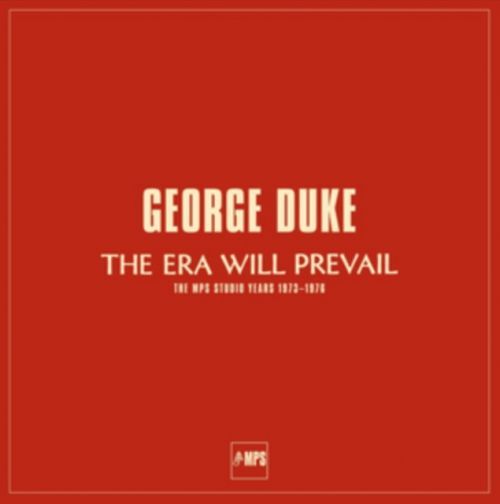 The Era Will Prevail (George Duke) (Vinyl / 12