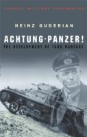 Achtung-Panzer! - The Development of Tank Warfare (Guderian Heinz)(Paperback)