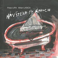 Peter Lipa – Návšteva po rokoch CD