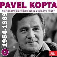 Pavel Kopta, Různí interpreti – Nejvýznamnější textaři české populární hudby Pavel Kopta 1 (1954 - 1969) MP3