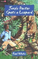 Jungle Doctor Spots a Leopard (White Paul)(Paperback)