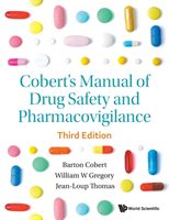 Cobert's Manual of Drug Safety and Pharmacovigilance (Third Edition) (Cobert Barton)(Paperback)