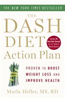 DASH Diet Action Plan - Proven to Lower Blood Pressure and Cholesterol without Medication (Heller Marla)(Paperback)