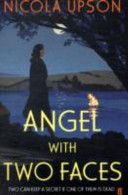 Angel with Two Faces (Upson Nicola)(Paperback)