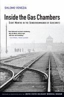 Inside the Gas Chambers - Eight Months in the Sonderkommando of Auschwitz (Venezia Shlomo)(Paperback)