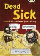 Dead Sick - Incredible Medicine from History (Middleton Haydn)(Paperback)