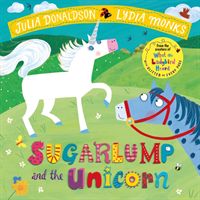 Sugarlump and the Unicorn (Donaldson Julia)(Paperback)