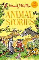 Animal Stories - Contains 30 classic tales (Blyton Enid)(Paperback / softback)