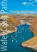 Pembrokeshire North - Circular Walks Along the Wales Coast Path (Kelsall Dennis)(Paperback)