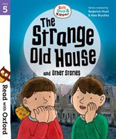 Read with Oxford: Stage 5: Biff, Chip and Kipper: The Strange Old House and Other Stories (Hunt Roderick)(Paperback)