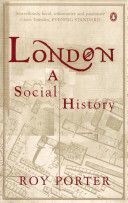 London - A Social History (Porter Roy)(Paperback)