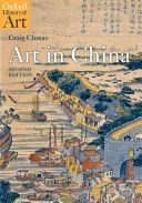 Art in China (Clunas Craig (Professor of the History of Art University of Oxford))(Paperback)