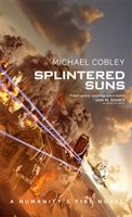Splintered Suns (Cobley Michael)(Paperback / softback)