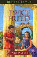 Twice Freed (St. John Patricia)(Paperback)
