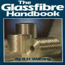 Glassfibre Handbook (Warring R.H.)(Paperback)