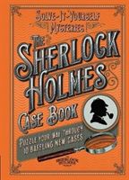 Sherlock Holmes Case Book: Solve-it-Yourself Mysteries (Dedopulos Tim)(Pevná vazba)