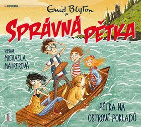 Správná pětka na ostrově pokladů - Maurerová Michaela, Blytonová Enid