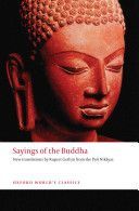 Sayings of the Buddha - New Translations from the Pali Nikayas (Gethin Rupert (Reader in Buddhist Studies University of Bristol))(Paperback)