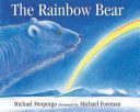 Rainbow Bear (Morpurgo Michael)(Paperback)