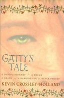 Gatty's Tale (Crossley-Holland Kevin)(Paperback)