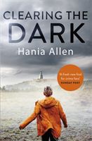 Clearing The Dark (Allen Hania)(Paperback / softback)