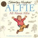 All About Alfie (Hughes Shirley)(Paperback)