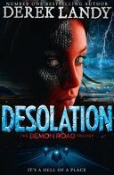 Desolation (the Demon Road Trilogy, Book 2) (Landy Derek)(Paperback)