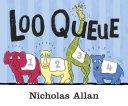 Loo Queue (Allan Nicholas)(Paperback)
