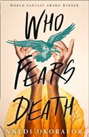 Who Fears Death (Okorafor Nnedi)(Paperback / softback)