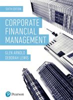 Corporate Financial Management 6th Edition (Arnold Glen)(Paperback / softback)