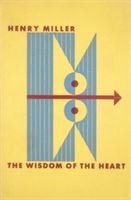 Wisdom of the Heart (Miller Henry)(Paperback)