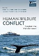 Human-Wildlife Conflict - Complexity in the Marine Environment (Draheim Megan (Visiting Assistant Professor Center for Leadership in Global Sustainability Virginia Tech))(Paperback)