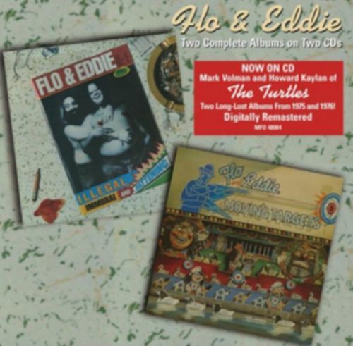 Illegal, Immoral and Fattening/Moving Targets (Flo and Eddie) (CD / Album)