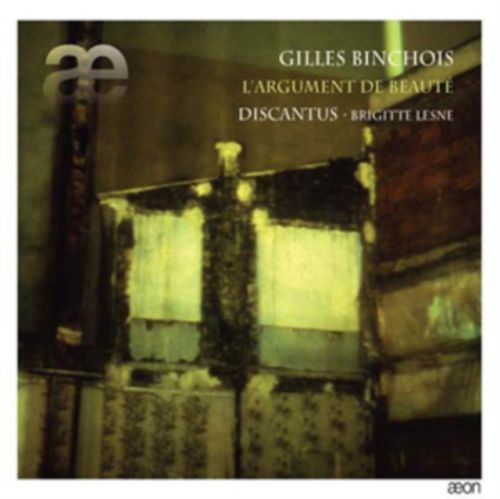 Gilles Binchois: L'argument De Beaute (CD / Album)