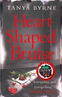 Heart-shaped Bruise (Byrne Tanya)(Paperback)