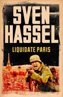 Liquidate Paris (Hassel Sven)(Paperback)