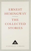 Collected Stories (Hemingway Ernest)(Pevná vazba)