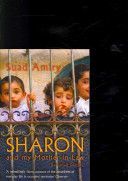 Sharon and My Mother-in-law - Ramallah Diaries (Amiry Suad)(Paperback)