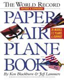 World Record Paper Airplane Book (Blackburn Ken)(Paperback)